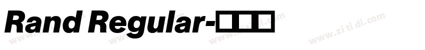 Rand Regular字体转换